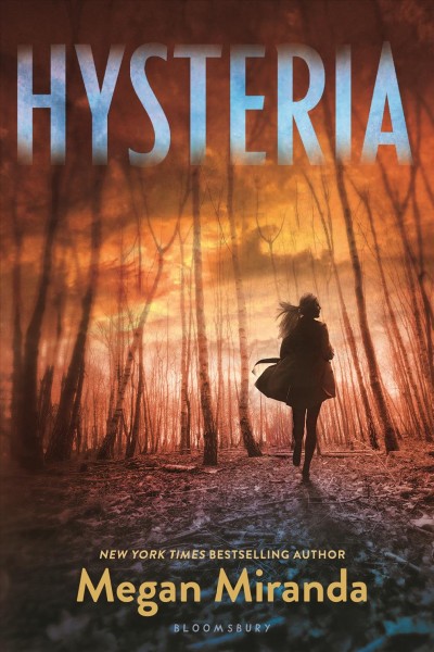 Hysteria [electronic resource] / Megan Miranda.