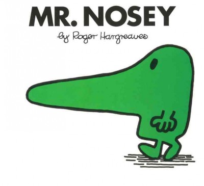 Mr. Nosey / by Roger Hargreaves.