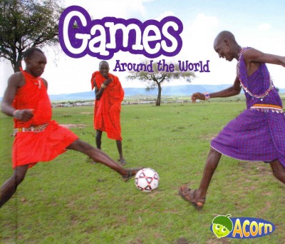 Games around the world / Clare Lewis.