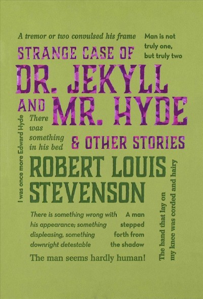 Strange Case of Dr. Jekyll and Mr. Hyde & Other Stories / Robert Louis Stevenson.