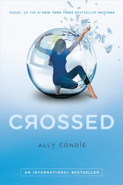 Crossed / Ally Condie.