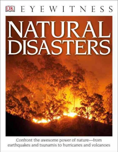 Natural disasters / written by Claire Watts ; consultant Trevor Day.