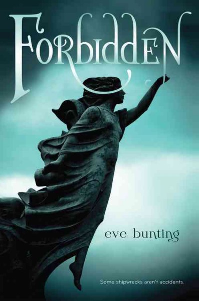 Forbidden / Eve Bunting.