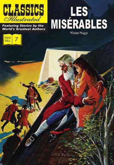 Les miserables /  by Victor Hugo ; [painted cover art by Gerald McCann and interior art by Norman Nodel, adaptation by Alfred Sundel].