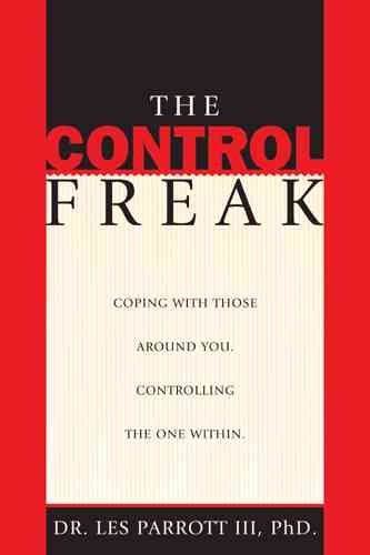 The control freak / Les Parrott III.