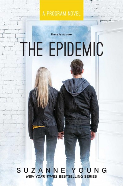 The Epidemic / by Suzanne Young.