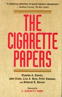 The cigarette papers [electronic resource] / Stanton A. Glantz [and others] ; foreword by C. Everett Koop.