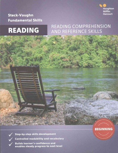 Steck-Vaughn fundamental skills for reading : reading comprehension and reference skills beginning.