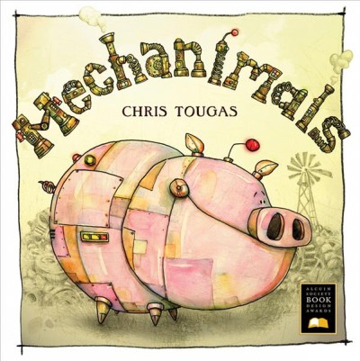 Mechanimals [electronic resource]. Chris Tougas.