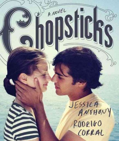 Chopsticks / Jessica Anthony.