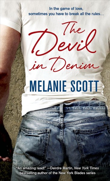The devil in denim / Melanie Scott.