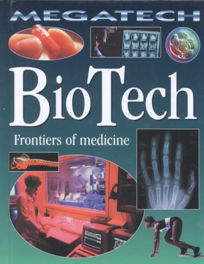 Bio-tech: frontiers of science / David Jefferis.