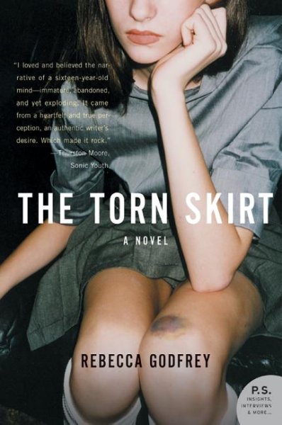 The torn skirt / Rebecca Godfrey.