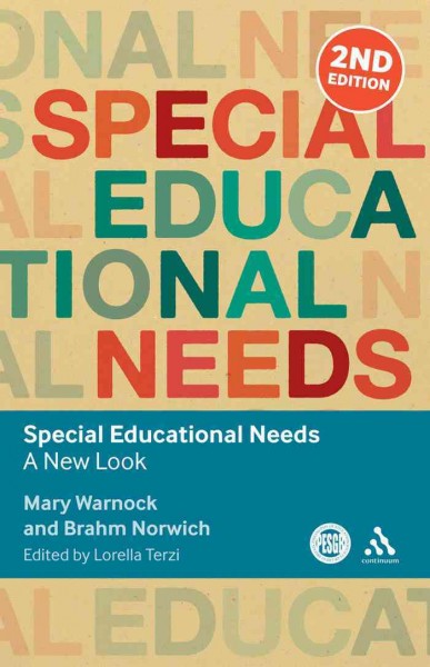 Special educational needs : a new look / Mary Warnock and Bram Norwich ; edited by Lorella Terzi.