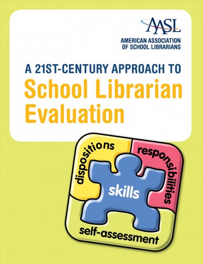 21st-century approach to school librarian evaluation.