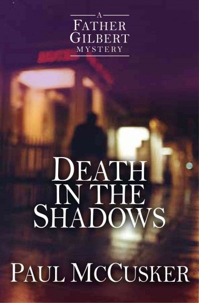 Death in the shadows / Paul McCusker.