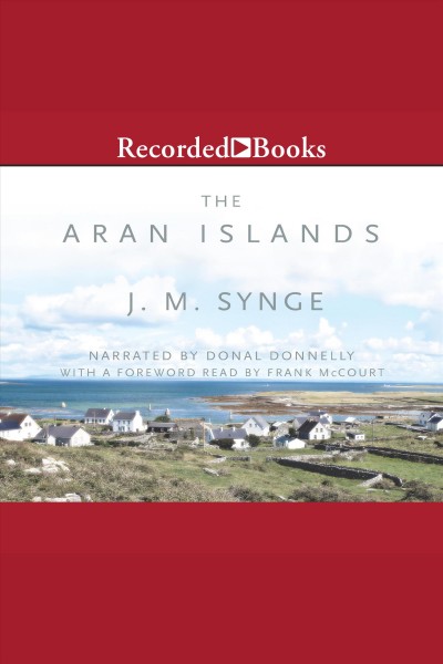 The Aran Islands [electronic resource] / J.M. Synge.