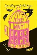 The way back home / Allan Stratton.
