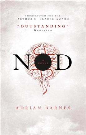 Nod : a novel / Adrian Barnes.