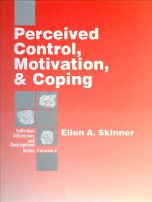 Perceived Control, Motivation, & Coping.