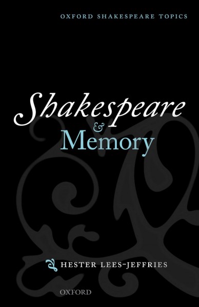 Shakespeare and Memory.