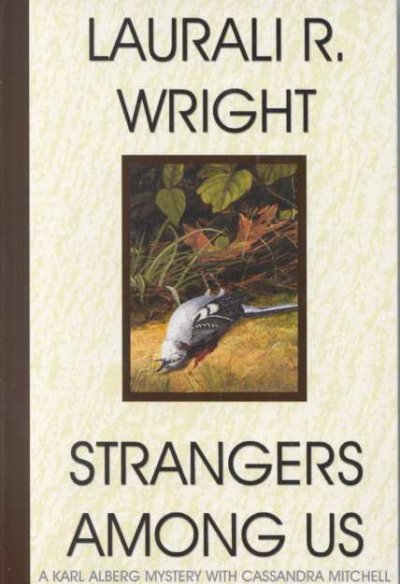 Strangers among us : A Karl Albert Mystery.