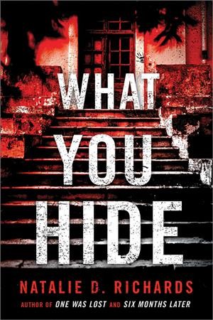 What you hide / Natalie D. Richards.
