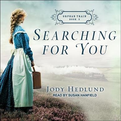 Searching for you / Jody Hedlund.