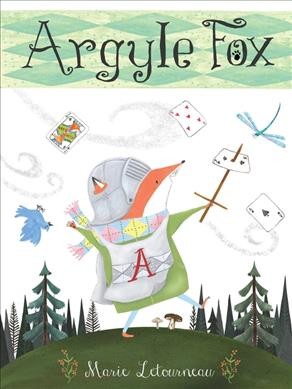 Argyle Fox / Marie LeTourneau.