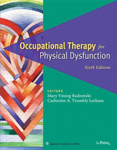 Occupational therapy for physical dysfunction.