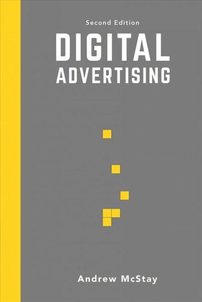 Digital advertising / Andrew McStay.