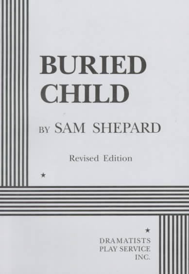 Buried child / by Sam Shepard.