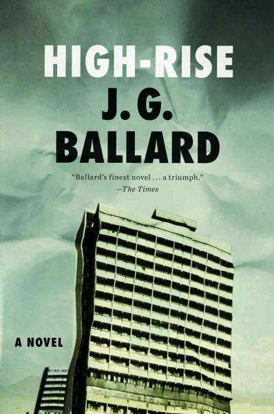 High-rise / J.G. Ballard.
