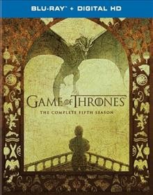Game of thrones. The complete fifth season [Blu-ray videorecording].