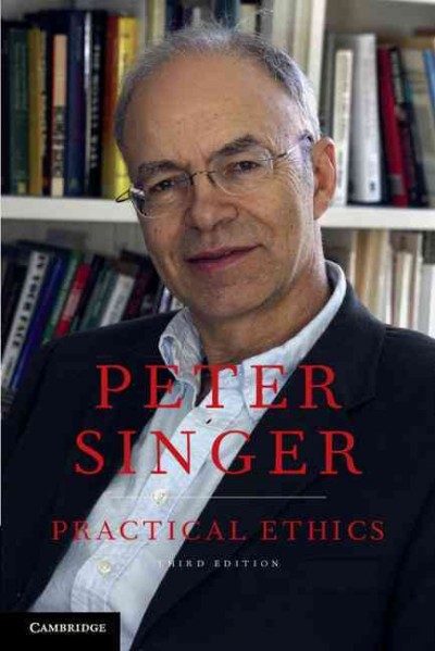 Practical ethics / Peter Singer.