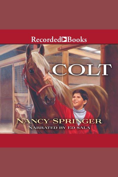 Colt [electronic resource] / Nancy Springer.