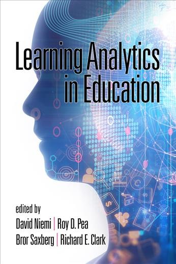 Learning analytics in education / edited by David Niemi [and 3 others].