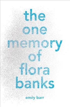 One memory of Flora Banks, the Hardcover{HC}