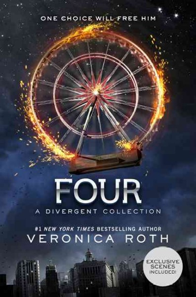 Four : a Divergent collection / Veronica Roth.
