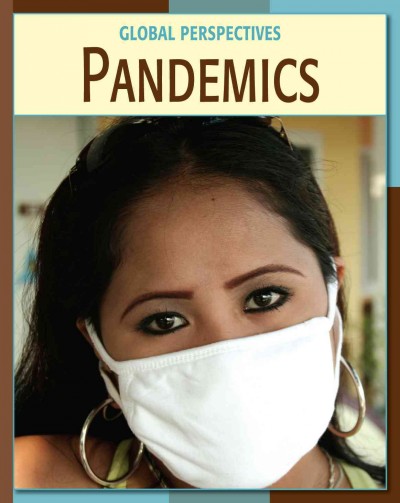 Pandemics [electronic resource]. Robert Green.