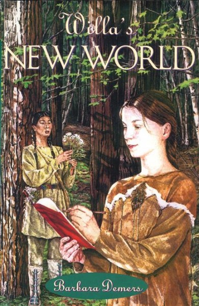 Willa's new world / Barbara Demers.