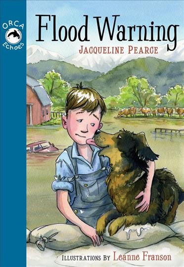 Flood warning / Jacqueline Pearce ; illustrations by Leanne Franson.