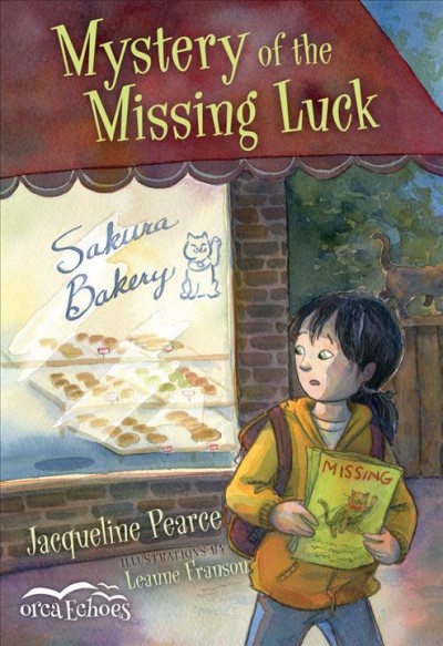 Mystery of the missing luck / Jacqueline Pearce ; illustrations by Leanne Franson.
