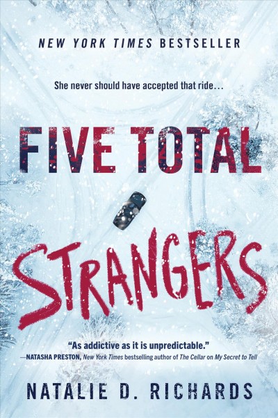 Five total strangers [electronic resource]. Natalie D Richards.