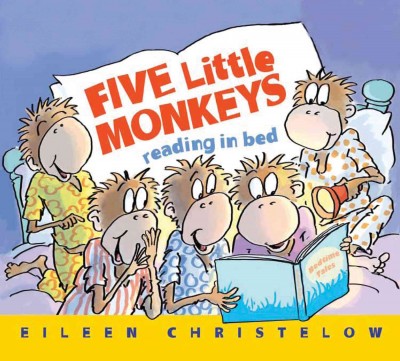 Five little monkeys reading in bed / Eileen Christelow.