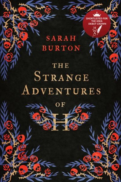 The strange adventures of H / Sarah Burton.