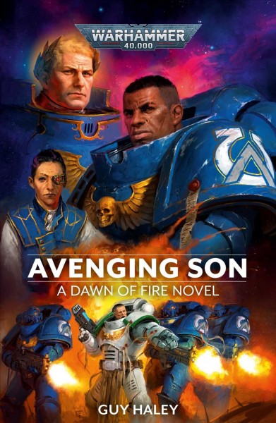 Avenging son : a dawn of fire novel / Guy Haley.