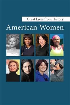 Great Lives from History : American Women.