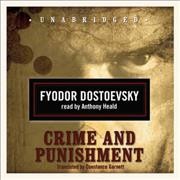 Crime and punishment [sound recording] / by Fyodor Dostoevsky.