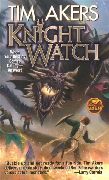 Knight watch / Tim Akers. 